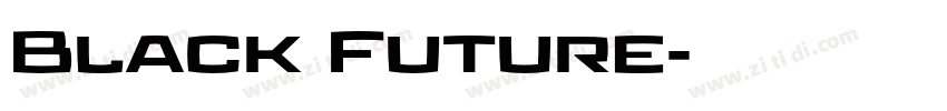 Black Future字体转换